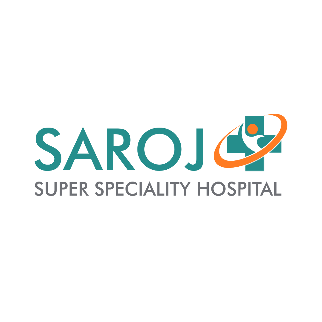 SAROJ SUPER SPECIALITY HOSPITAL