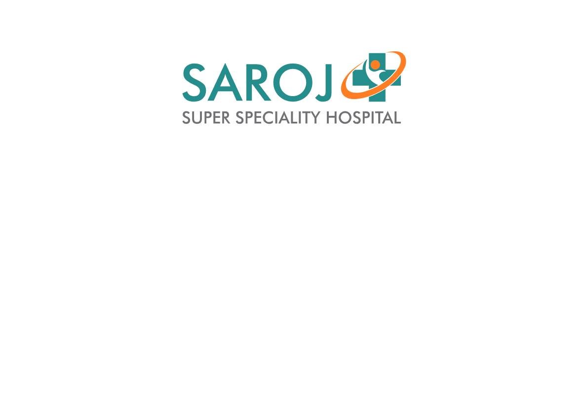 SAROJ SUPER SPECIALITY HOSPITAL